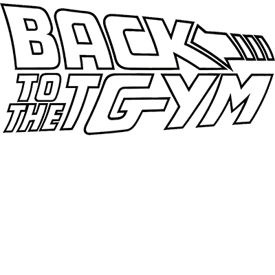 BACK TO THE GYM